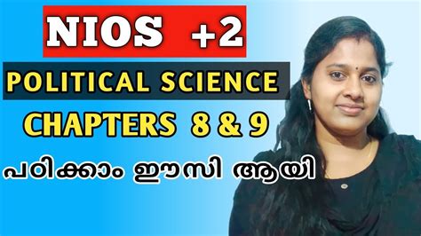 NIOS PLUS TWO POLITICAL SCIENCE CHAPTERS 8 9 പഠകക ഈസ ആയ