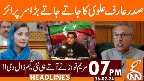 President Arif Alvi Huge Decision News Headlines 07 Pm 26