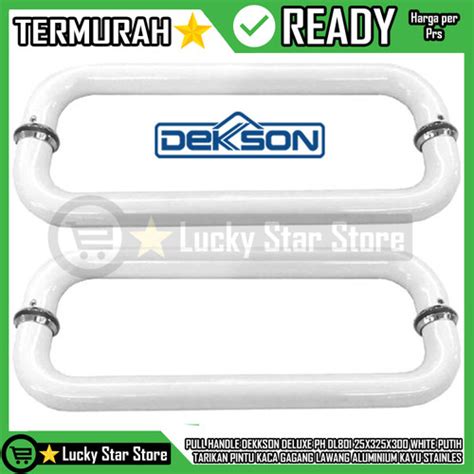 Jual Pull Handle Dekson Deluxe Ph Dl X X White Tarikan Pintu