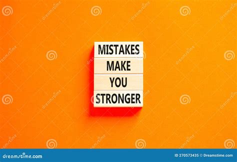 Mistake Make Stronger Symbol Concept Words Mistakes Make You Stronger