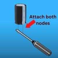 How To Discharge A Capacitor With A Screwdriver Pro Tips