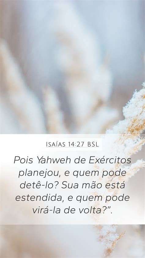 Isaías 14 27 BSL Mobile Phone Wallpaper Pois Yahweh de Exércitos