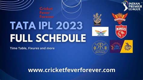 Ipl 2023 Schedule Ipl 2023 Start Date Ipl Time Table Fixtures