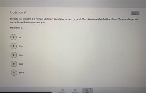 Solved Question Markt Suppose Loss Amounts In A Year Are Chegg