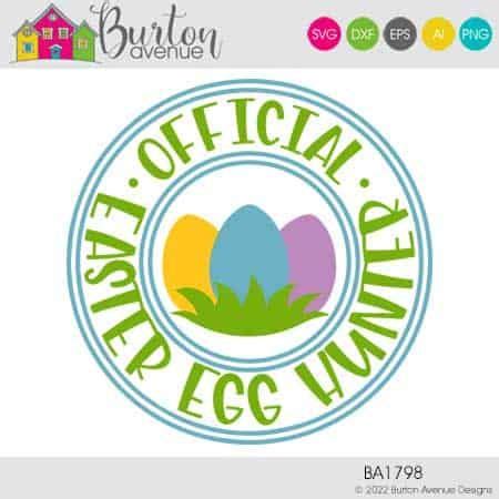 Official Easter Egg Hunter Svg File Burton Avenue Svg Filing