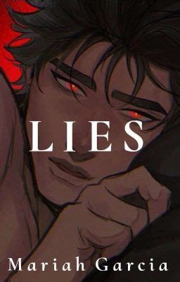 Lies - Chapter 4: Go away - Wattpad