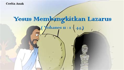 Yesus Membangkitkan Lazarus YouTube