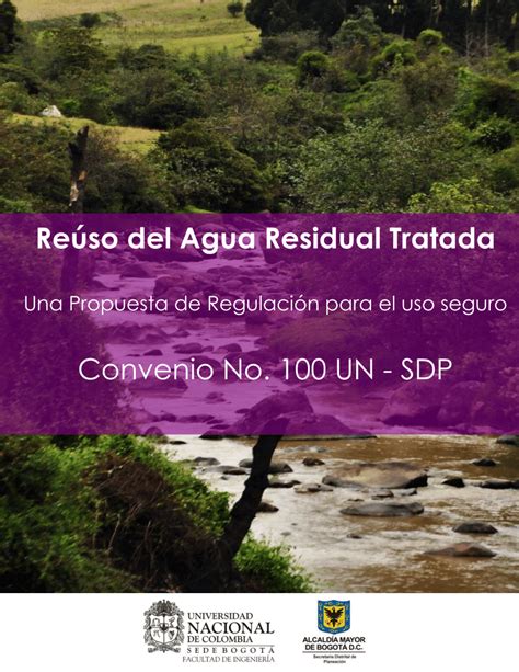 PDF Reúso del Agua Residual Tratada Una Propuesta de Regulación para