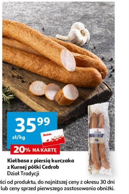 Kie Basa Cedrob Promocja Auchan Hipermarket Ding Pl