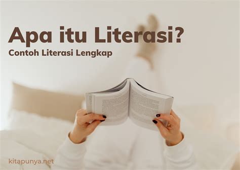 Apa Itu Literasi Contoh Literasi Lengkap Kita Punya