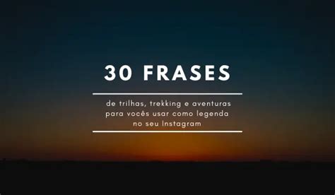 Frases Para Legenda De Foto Instagram