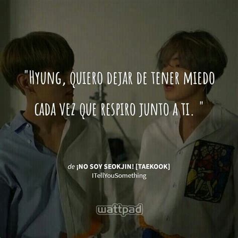 Pin By Always Pelotuda On Frases Seokjin Wattpad Aradia