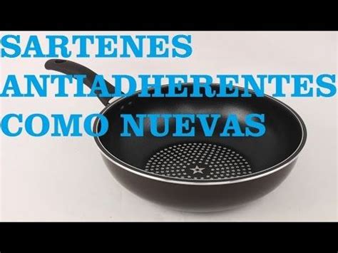 Consejos Para Cuidar Tus Sartenes Antiadherentes Trucos De