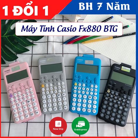 Máy Tính Casio Fx 880BTG Máy Tính Cầm Tay Số 1 Thế Giới Bảo Hành Trọn