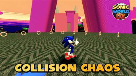 Collision Chaos Zone In Sonic World Dx Release Urboirad Youtube