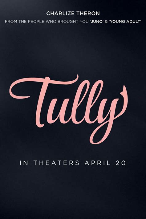 Tully (2018) Poster #1 - Trailer Addict