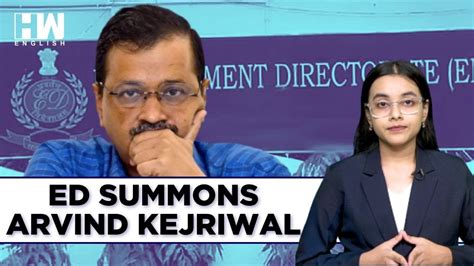 Morning Bulletin Ed Issues Fourth Summon To Delhi Cm Arvind Kejriwal