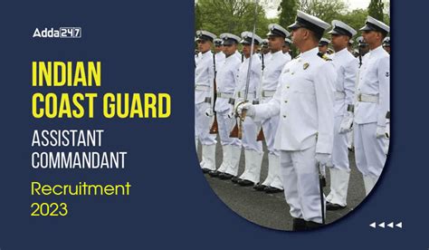 Indian Coast Guard Assistant Commandant Recruitment 2023 Apply Online