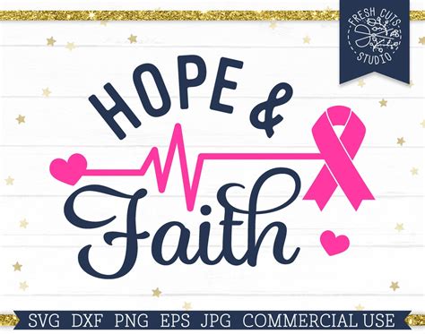 Hope And Faith Svg Breast Cancer Svg Cancer Awareness Cut File For