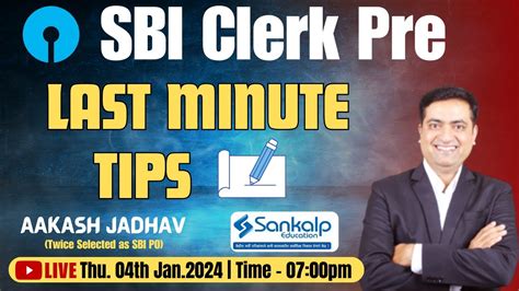 Sbi Clerk Pre Last Minute Tips Aakash Jadhav Youtube