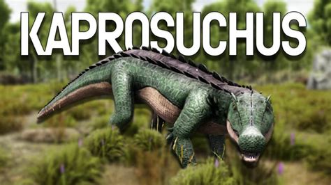 ARK Kaprosuchus zähmen füttern und züchten so geht s