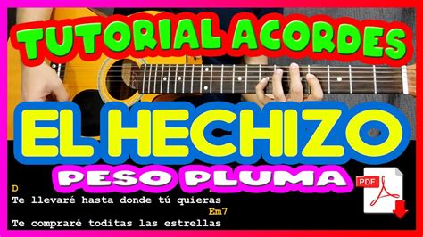 TUTORIAL El Hechizo Peso Pluma X Ovy On The Drums Acordes LETRA