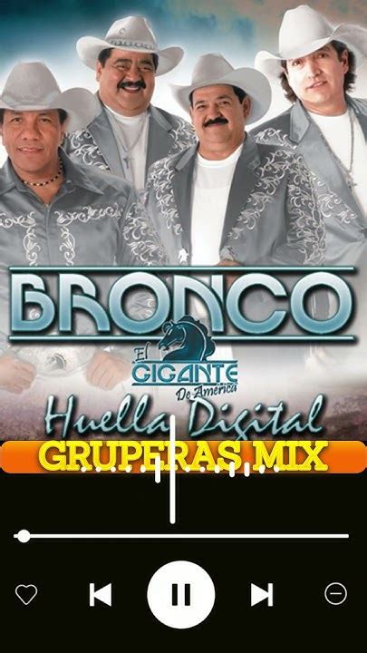 Bronco Éxitos Sus Mejores Canciones 🔥 Bronco Mix RomÁnticas Lo Mejor De