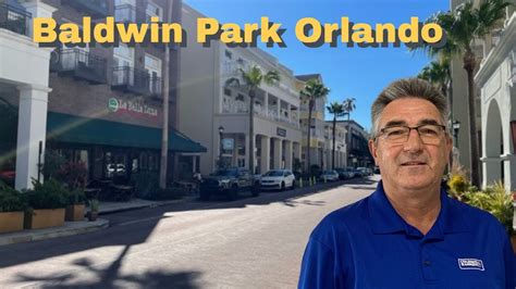 Baldwin Park Orlando Florida A Place To Call Home Youtube