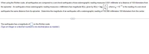 Solved When using the Richter scale, all earthquakes are | Chegg.com