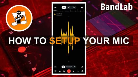 How To Set Up A Microphone To Record Your Voice In Bandlab Mobile Youtube