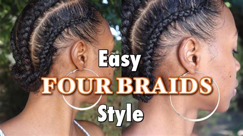 Easy Four Braids Protective Style Type 4 Natural Hair Youtube