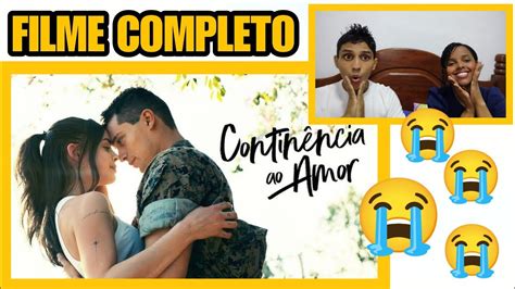 Contin Ncia Ao Amor React Filme Reagindo Ao Filme Completo Youtube