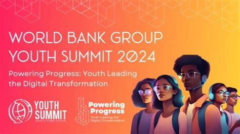 World Bank Group Youth Summit Pitch Competition 2024 For Young Change