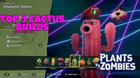 Top 3 Cactus Builds Pvz Battle For Neighborville Youtube