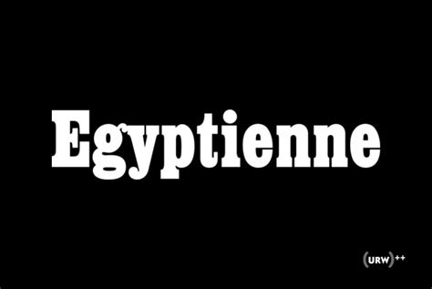 Egyptienne Font - YouWorkForThem