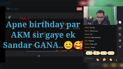 A Beautiful Song By Akm Sir🥰 Birthday Par Akm Sir Gaye Ek Behtarin