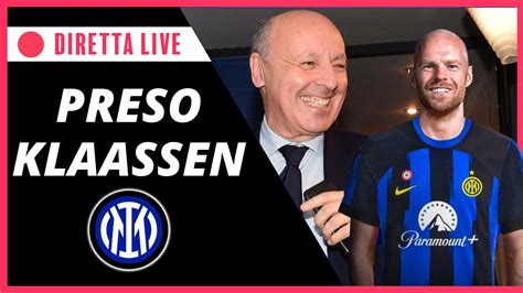 Klaassen All Inter Ultim Ora Calciomercato Speciale Inter News Youtube