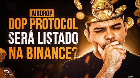 AIRDROP DOP PROTOCOL SERÁ LISTADO NA BINANCE YouTube