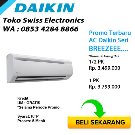 Ac Daikin Breeze 1 Pk Swiss Baru Electronics Toko Elektronik