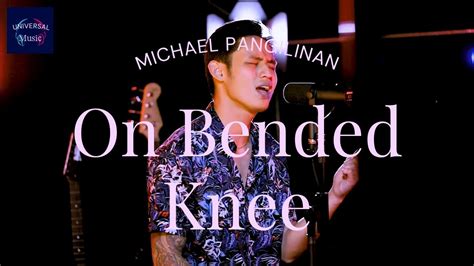 On Bended Knee Michael Pangilinan Cover Lyrics Youtube