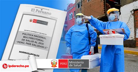 Minsa Aprueba Política Nacional De Salud Al 2030 Perú País Saludable