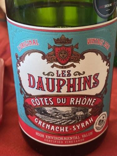 Cellier des Dauphins Les Dauphins Grenache Syrah Côtes du Rhône