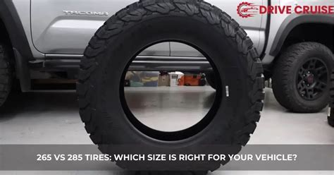 265 Vs 285 Tires Performance Cost And Appearance Compared Drive Cruise