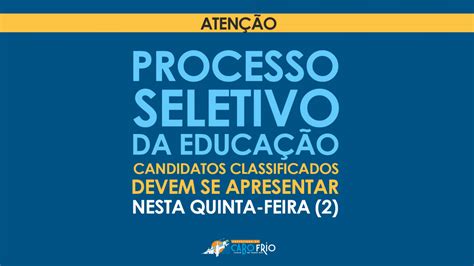 Candidatos classificados no Processo Seletivo da Educação de Cabo Frio