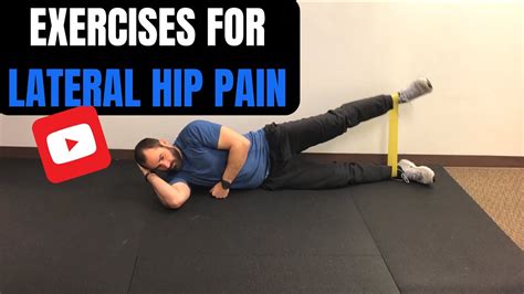 BEST EXERCISES FOR LATERAL HIP PAIN INITIAL VIDEO YouTube