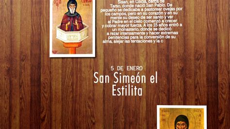 Fetv Santo Del D A San Sime N El Estilita De Enero Youtube