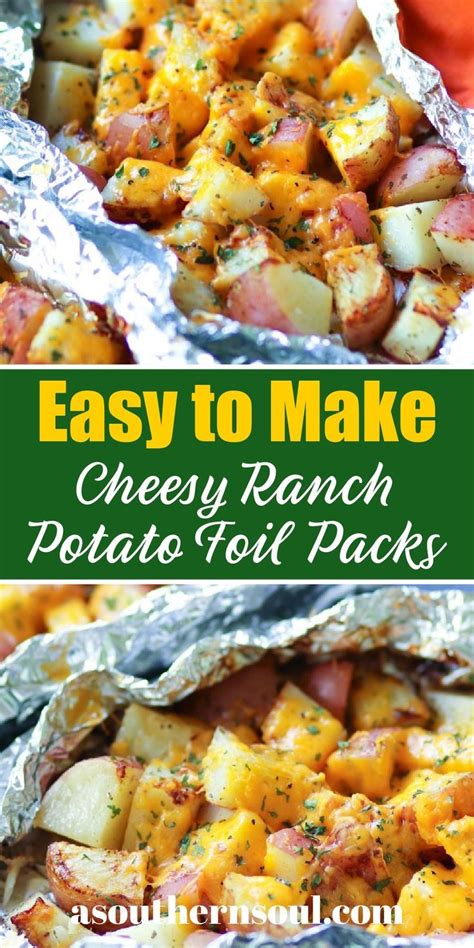 Cheesy Ranch Potatoes Cooked In Foil Packs Are The Perfect Side Dish