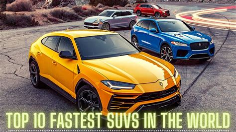 Top Fastest Suvs In The World Youtube