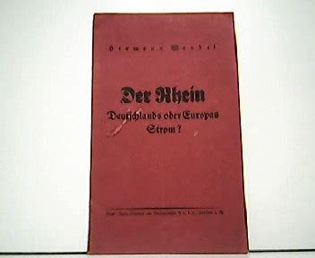 Der Rhein Deutschlands Oder Europas Strom Vortrag Gehalten Auf
