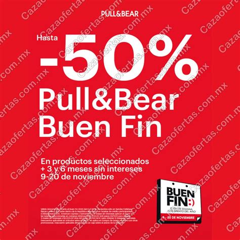 Pull Bear Buen Fin Hasta De Descuento Msi